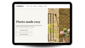 Patch's value proposition, 'Plants made easy', on a tablet screen.