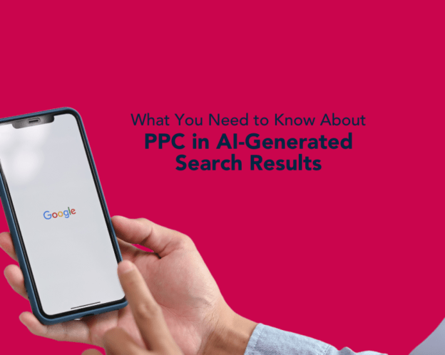 The title ‘What You Need to Know About PPC in AI-Generated Search Results’ on a pink background with an image of a man using Google search on a smartphone.